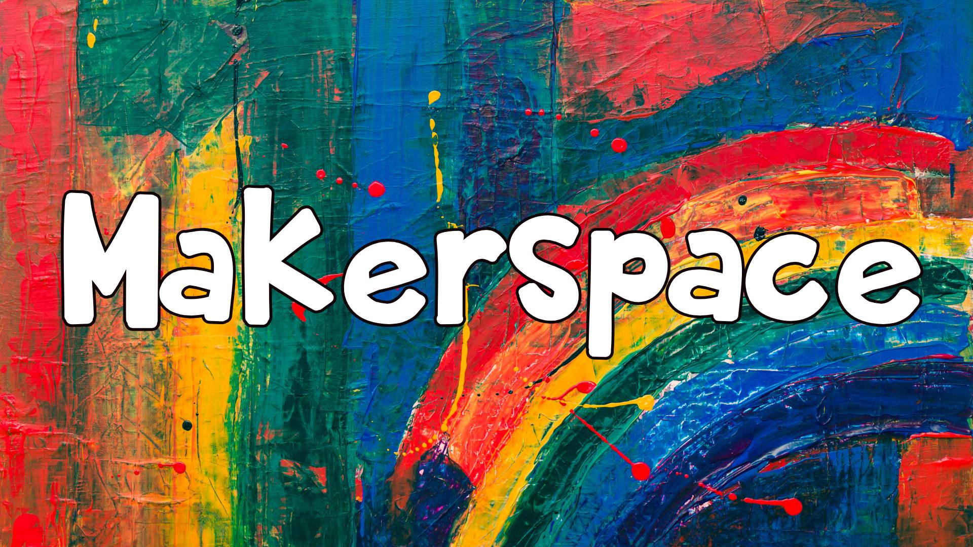 Makerspace